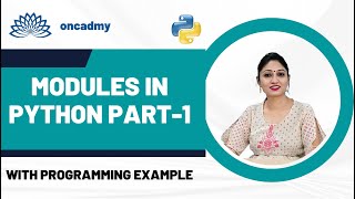 Details Python Modules part-1  #python #modules #oncadmy Guide