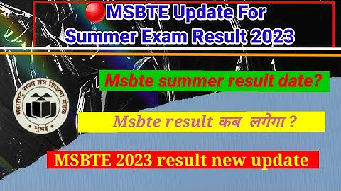 MSBTE Result Summer 2023 Date MSBTE New Updates Today MSBTE News