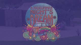 Bard 2016: A Midsummer Night's Dream ACT 1