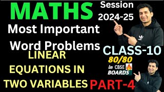 Most Important Word Problems | part-4 | Linear Equations in Two Variables Class 10 Maths CH-3#maths