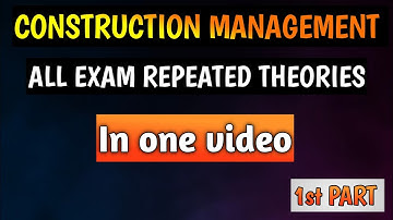 Construction management सबै exam मा सोधिएको theory हरु 5th sem | Part-1 | @Er.dipesh186 #Cm_5th