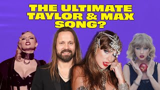 Ranking The 10 Best Taylor Swift & Max Martin Collaborations