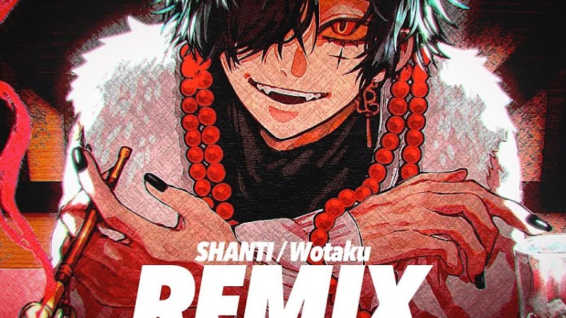 Wotaku - シャンティ (Sumia Remix) Feat.Kaito