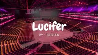 ENHYPEN - LUCIFER but you're in an empty arena 🎧🎶
