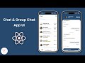 WhatsApp Clone in React Native | Chat and Group Chat App UI in React Native