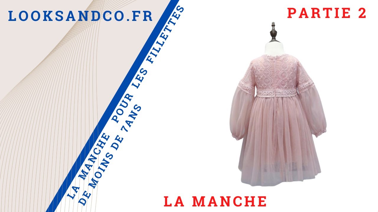 La manche pour les fillettes de moins de 7 ans