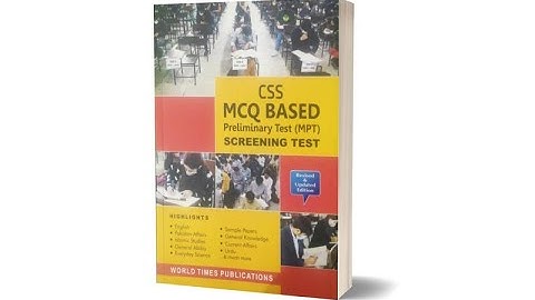 CSS Screening Test Guide By Jahangir World Times HELPLINE: 0312-9775152 0311-6627310