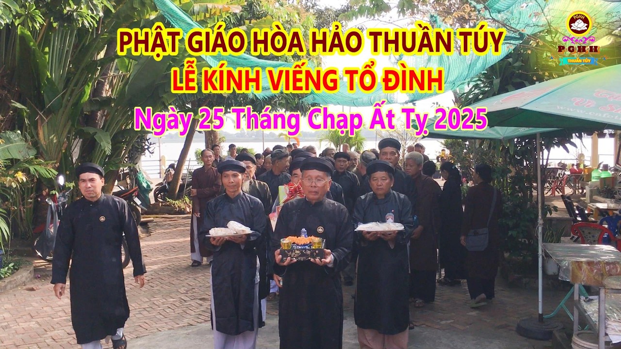 LỄ KÍNH VIẾNG TỔ ĐÌNH Ngày 25 Tháng Chạp Ất Tỵ 2025