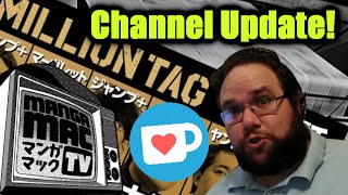 Whats Going On - 003 - MILLION TAG, Ko-fi, and Manga Mac News