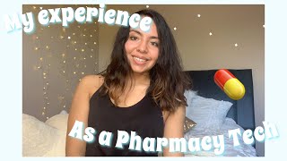 How is it like WORKING AS A PHARMACY TECHNICIAN?