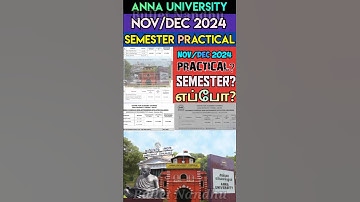 Anna University Nov/Dec 2024 Practical & Semester#shorts #annauniversity #semester #practical #r2021