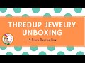 THREDUP RESCUE 15 PIECE BOX | JEWELRY UNBOXING | FLIP FOR EBAY | DESIGNER JEWELRY !!