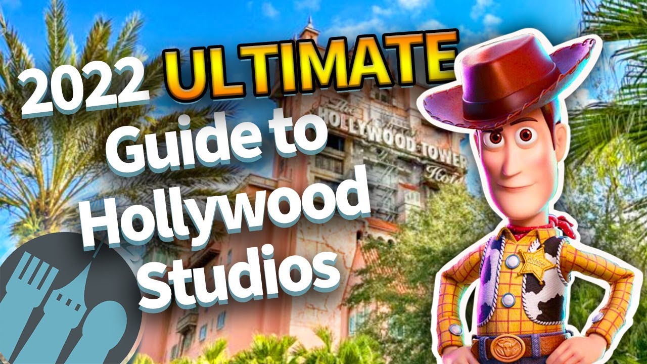 Ultimate Guide to Disneys Hollywood Studios in