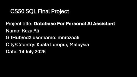 CS50 SQL Final Project: Database Design for a Personalized AI Assistant (V2.0)
