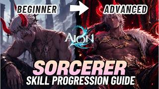 Aion 2 - My Sorcerer ULTIMATE Beginner to Advanced Skill Progression Guide | PvE Skill Setup & Macro