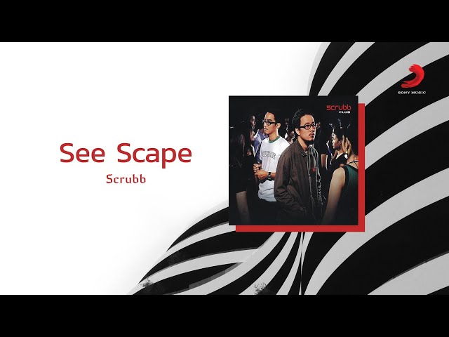 Scrubb - See Scape (Official Lyric Video) class=