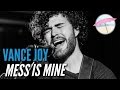 Vance Joy - Mess Is Mine (Live at the Edge)