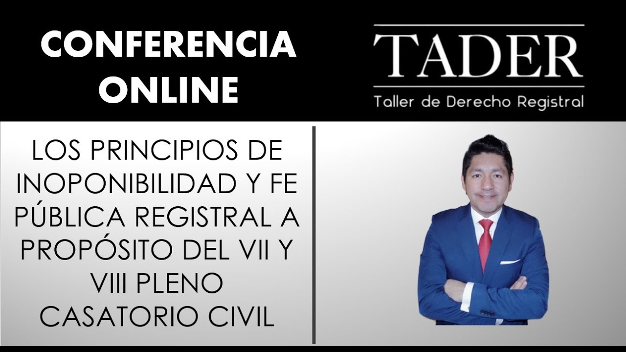 Los principios de Inoponibilidad y Fe Pública Registral