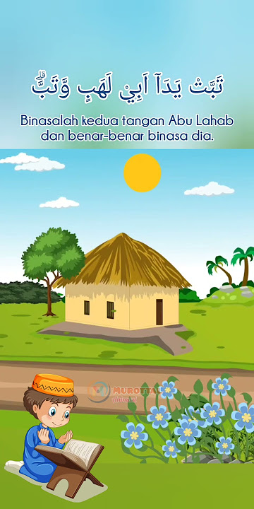 Surat Al-Lahab Murottal Animasi Bacaan Merdu Metode Ummi Anak untuk Belajar Tartil dan Hafalan