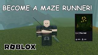 BECOME A MAZE RUNNER IN THE VEIL ROBLOX RPG GAME