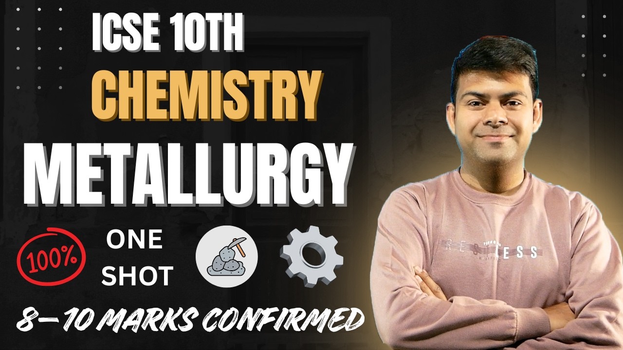 Metallurgy One Shot 🔥 | ICSE Class 10 Chemistry LIVE