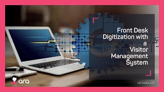 Office Front Desk Digitization With a Visitors Management System