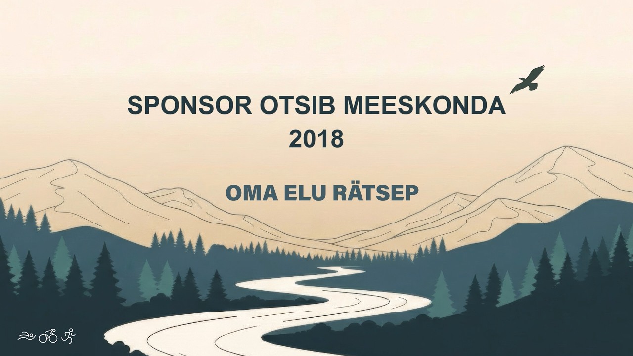 📖 Oma Elu Rätsep 🔸SPONSOR OTSIB MEESKONDA 2018🔸 - YouTube