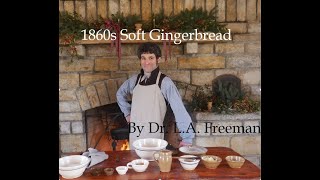 1860s Gingerbread by Dr. L.A. Freeman with the Oldham County Historical Society