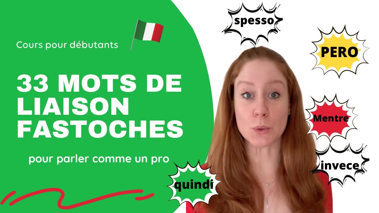 Apprendre l'italien: 33 mots de liaison fastoches
