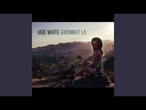 Goodnight LA