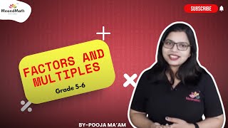 🔴 LIVE Math Class | Factors and Multiples | Grade 5-6 | Learn the Smart Way!