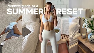 ULTIMATE SUMMER RESET: realistic glow up routine habits & changing my mindset