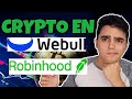 Invertir en Criptomonedas con Robinhood y Webull | Por Qué No los Uso | Como Comprar Criptomonedas