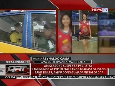 QRT: Panayam kay Reynaldo Cama, ama ng biktimang si Mabel Cama