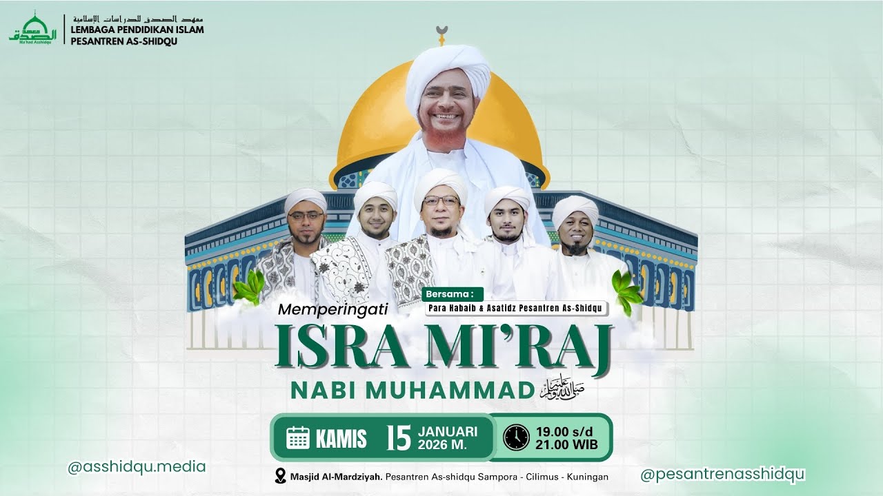 🔴 LIVE PEMBACAAN MAULID AD-DHIYAULLAMI' & MEMPERINGATI ISRA MI'RAJ I 15 JANUARI 2026 M.