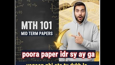 🔥 MTH101 MID TERM PAPER 2025CURRENT PAPERS