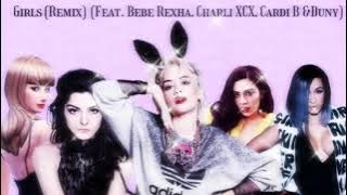 Rita Ora - Girls (Remix) (Feat. Bebe Rexha, Charli XCX, Cardi B & Duny)