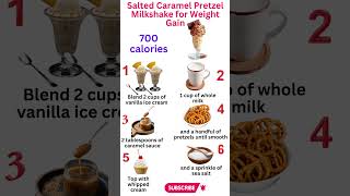 700 Calories Salted Caramel Pretzel Milkshake for Weight Gain shorts viral food