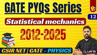 GATE Physics PYQs 2012–2025 | Thermodynamics & Statistical Physics | GATE Physics Wealth
