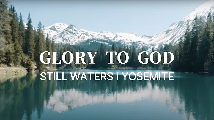 Glory to God – Yosemite, USA I 6hr Piano Hymns & Bible Verses