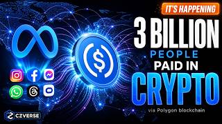 Meta Is Paying 3 Billion People in Crypto — Web3 Just Went Mainstream Without Warning
