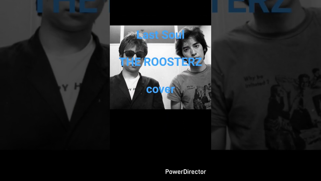 THE ROOSTERZ/Last Soul/cover #ルースターズ #大江慎也 - YouTube