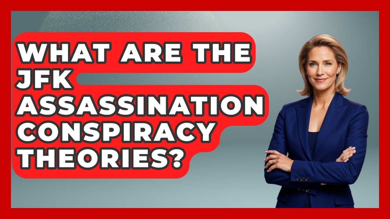 What Are The JFK Assassination Conspiracy Theories? - Tactical Warfare Experts