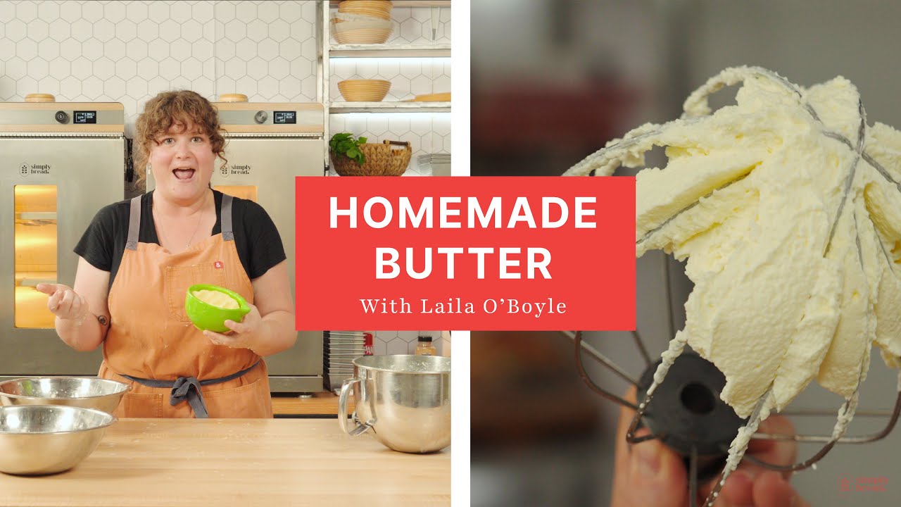 How To Make Easy Homemade Butter | Recipe | Laila O'Boyle | Simply ...