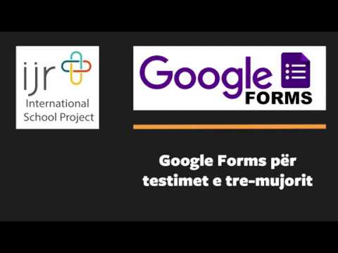Si te krijoni nje testim ne Google Forms