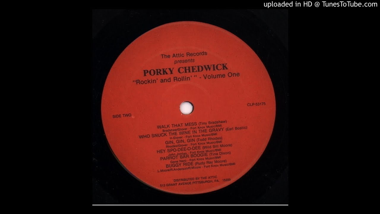 Porky Chedwick Rockin And Rollin Side 2 Youtube 