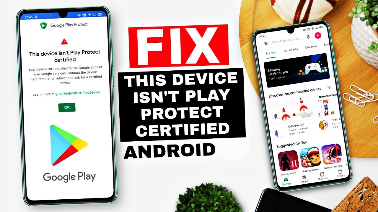 حل مشكلة ( هذا الجهاز غير معتمد من Play للحماية ) FIX THIS DEVISE ISN'T