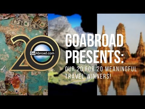 GoAbroad 20 Scholarships For 20 Years of Meaningful Travel: The Winners!