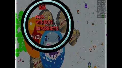 Agar.io - agarbot.ovh 64k 132 mass bots NEW
