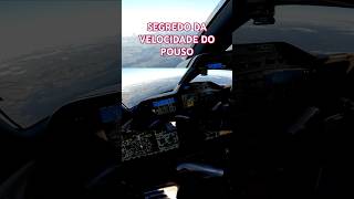 O segredo da alta velocidade no pouso
